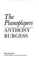 Cover of The Pianoplayers by Anthony Burgess