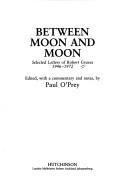 Cover of Between moon and moon by Robert Graves