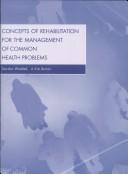Front cover of Concepts Of Rehabilitation For The Management Of Common Health Problems by Gordon Waddell