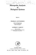 Front cover of Microprobe analysis of biological systems by Conference on Techniques and Applications of Microprobe Analysis of Cells and Tissues (1980 Battelle Conference Center)