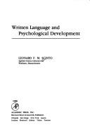 Front cover of Written language and psychological development by Leonard F. M. Scinto