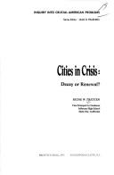 Cover of Cities in crisis: decay or renewal? by Rudie W. Tretten