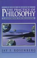 Front cover of The Practice of Philosophy by Jay F. Rosenberg