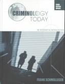 Cover of Criminology Today by Frank Schmalleger
