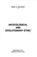 Cover of An ecological and evolutionary ethic by Daniel G. Kozlovsky