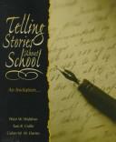 Cover of Telling stories about school by Peter W. Waldron