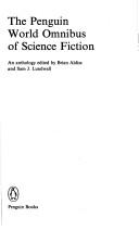Front cover of The Penguin world omnibus of science fiction by Brian W. Aldiss