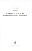 Front cover of The Rebirth of History by Misha Glenny
