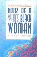 Front cover of Notesof a white black woman by Judy Scales-Trent