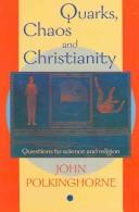 Front cover of Quarks Chaos And Christianity by J. C. Polkinghorne