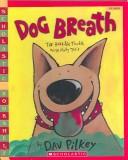 Cover of Dog breath by Dav Pilkey