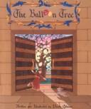 Cover of The Balloon Tree by Phoebe Gilman