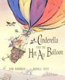 Front cover of Cinderella and the Hot Air Balloon by Ann Jungman