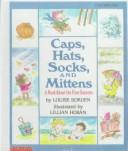 Cover of Caps, Hats, Socks, and Mittens by Louise Borden