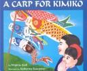 Cover of A carp for Kimiko by Virginia L. Kroll