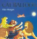 Cover of Cat Balloon by Palo Morgan