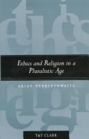 Front cover of Ethics and Religion in a Pluralistic Age by Brian Hebblethwaite