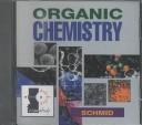 Front cover of Viewstudy CD-ROM to accompany Organic Chemistry by George H. Schmid