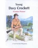 Cover of Young Davy Crockett by Eric Carpenter