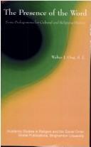 Front cover of The Presence of the Word by S.J. Walter J. Ong