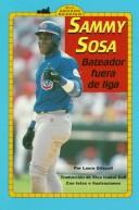 Front cover of Sammy Sosa (All Aboard) by Laura Driscoll