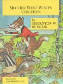 Cover of Mother West Wind's children by Thornton W. Burgess