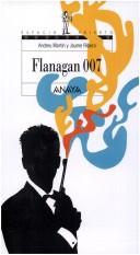 Front cover of Flanagan 007 by Andreu Martin