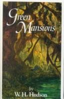 Cover of Green Mansions by W. H. Hudson