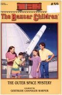 Front cover of The Outer Space Mystery by Gertrude Chandler Warner
