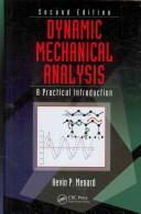 Cover of Dynamic mechanical analysis by Kevin P. Menard