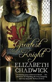 Front cover of The Greatest Knight by Elizabeth Chadwick