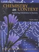 Front cover of Laboratory manual to accompany Chemistry in context, applying chemistry in society by Wilmer J. Stratton