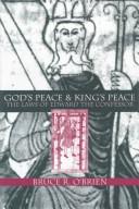 Front cover of God's peace and king's peace by Bruce R. O'Brien