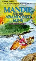 Cover of Mandie and the Abandoned Mine #8 (Mandie Books (Sagebrush)) by Lois Gladys Leppard
