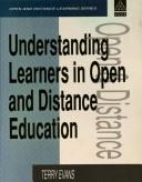 Front cover of Understanding learners in open and distance education by Terry D. Evans