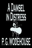 Front cover of A Damsel in Distress by P. G. Wodehouse