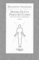 Front cover of Manera de una psique sin cuerpo by Macedonio Fernandez