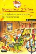 Front cover of El misterioso manuscrito de Nostrarratus by Elisabetta Dami