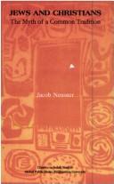 Front cover of Jews and Christians by Jacob Neusner