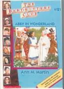 Front cover of Abby in Wonderland by Ann M. Martin