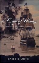 Front cover of A Cargo of Women by Babette Smith