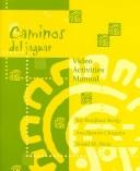 Cover of Caminos Del Jarguar/Video Activities Manual by Joy Renjilian-Burgy