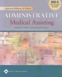 Front cover of Lippincott Williams and Wilkins' administrative medical assisting by Elizabeth A. Molle
