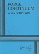 Cover of Force Continuum by Kia Corthron