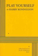 Cover of Play Yourself by Harry Kondoleon