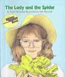 Front cover of The lady and the spider by Faith McNulty