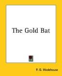 Cover of The Gold Bat by P. G. Wodehouse