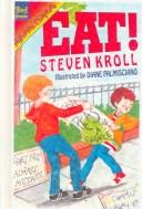 Cover of Eat! by Steven Kroll