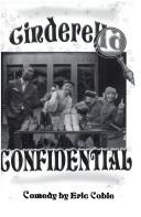 Cover of Cinderella Confidential by Eric Coble