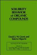 Front cover of Solubility behavior of organic compounds by David J. W. Grant